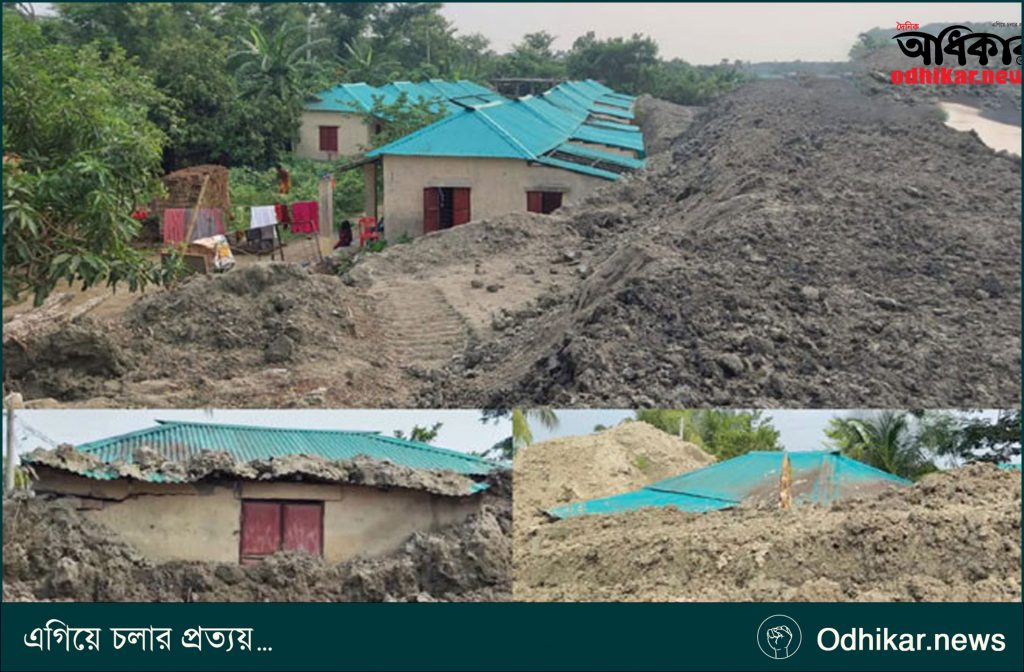 নদী খননের মাটিতে চাপা পড়েছে আশ্রয়ণ প্রকল্পের ঘর